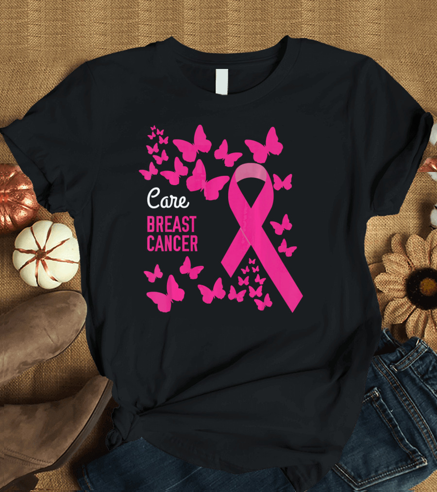 Care Breast Cancer Pink Ribbon Awareness with Butterfly Support T-Shirt