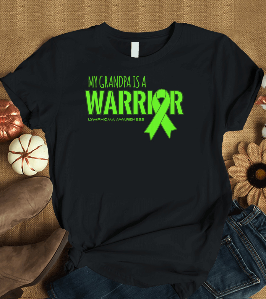 My Grandpa Is a Warrior Lymphoma Awareness T-Shirt