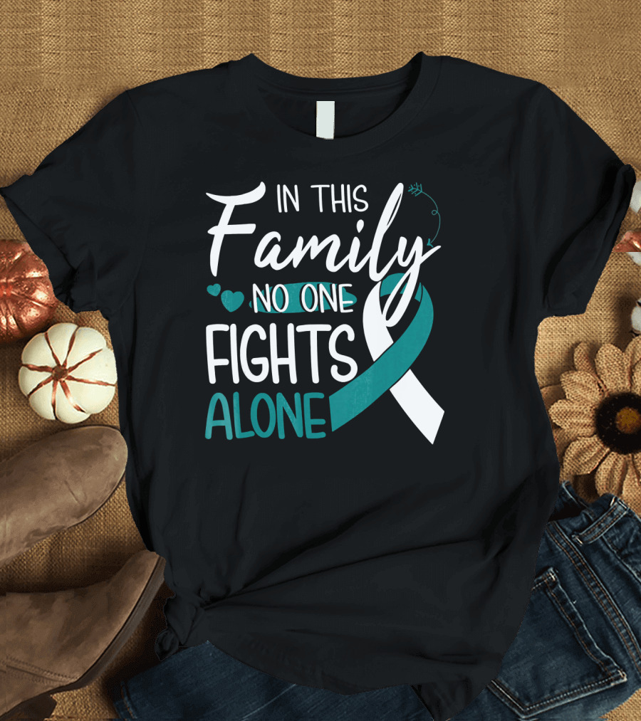 In This Family No One Fights Alone Awareness T-Shirt
