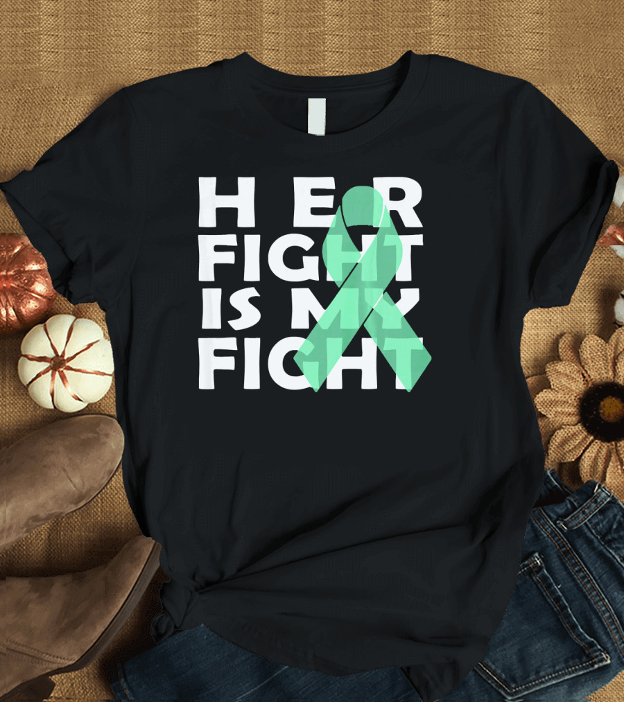 Her Fight Is My Fight Gallbladder Cancer T-Shirt