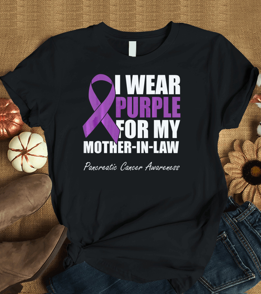 I Wear Purple For My Mother-In-Law Pancreatic Cancer Awareness T-Shirt