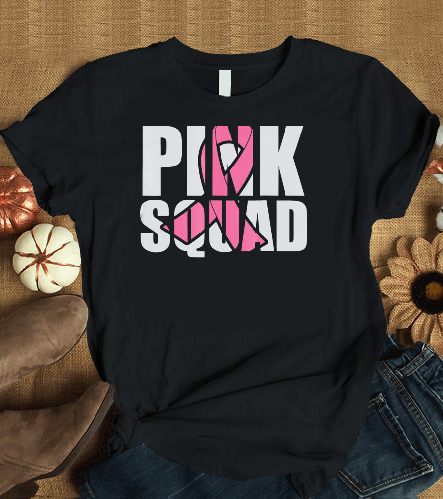 PINK SQUAD Breast Cancer Awareness T-Shirt