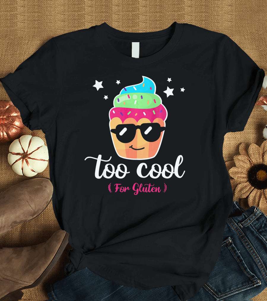 Too Cool For Gluten Cute Cupcake with Sunglasses and Stars T-Shirt