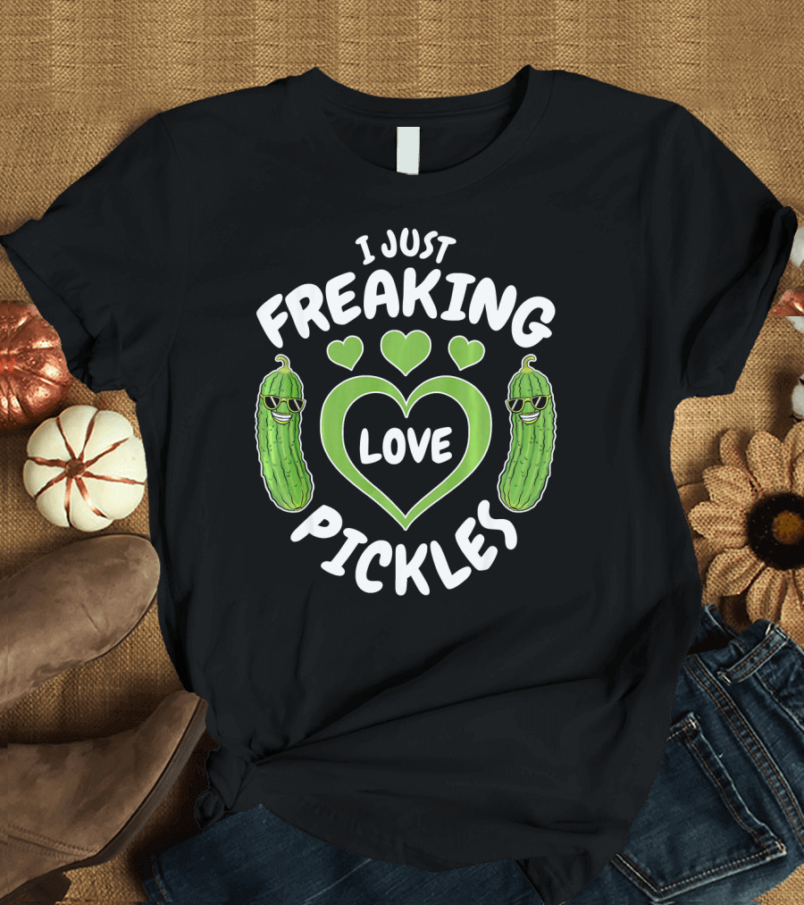 I Just Freaking Love Pickles Love Pickl with Heart and Cool Pickle Characters T-Shirt
