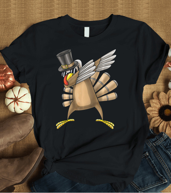 T-Shirt: Top Hat Dabbing Turkey Thanksgiving T-Shirt Top Hat Dabbing Turkey Thanksgiving T-Shirt