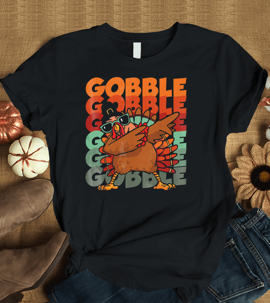 Gobble Gobble Dabbing Turkey with Sunglasses T-Shirt