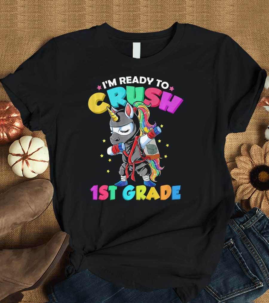 I'm Ready to Crush 1st Grade Dabbing Ninja Unicorn T-Shirt