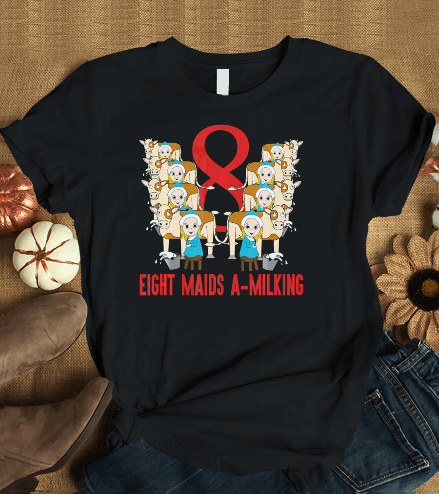 Eight Maids A-Milking Cows with Red Ribbon Background T-Shirt