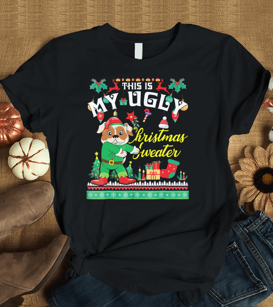 This Is My Ugly Christmas Sweater English Bulldog T-Shirt