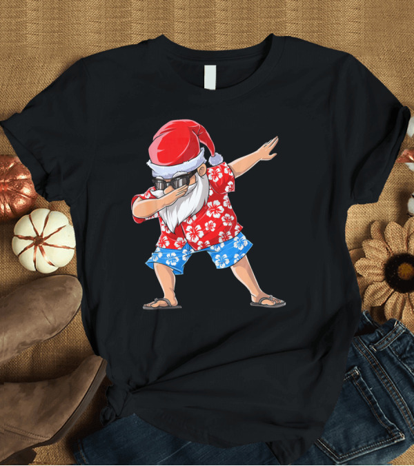T-Shirt: Dabbing Santa in Hawaiian Shirt Christmas in July T-Shirt Dabbing Santa in Hawaiian Shirt Christmas in July T-Shirt