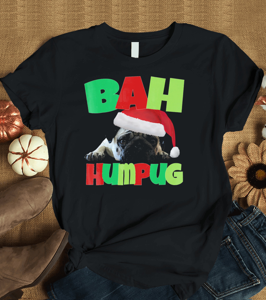 Bah Humpug Santa Hat Funny Grumpy Pug T-Shirt