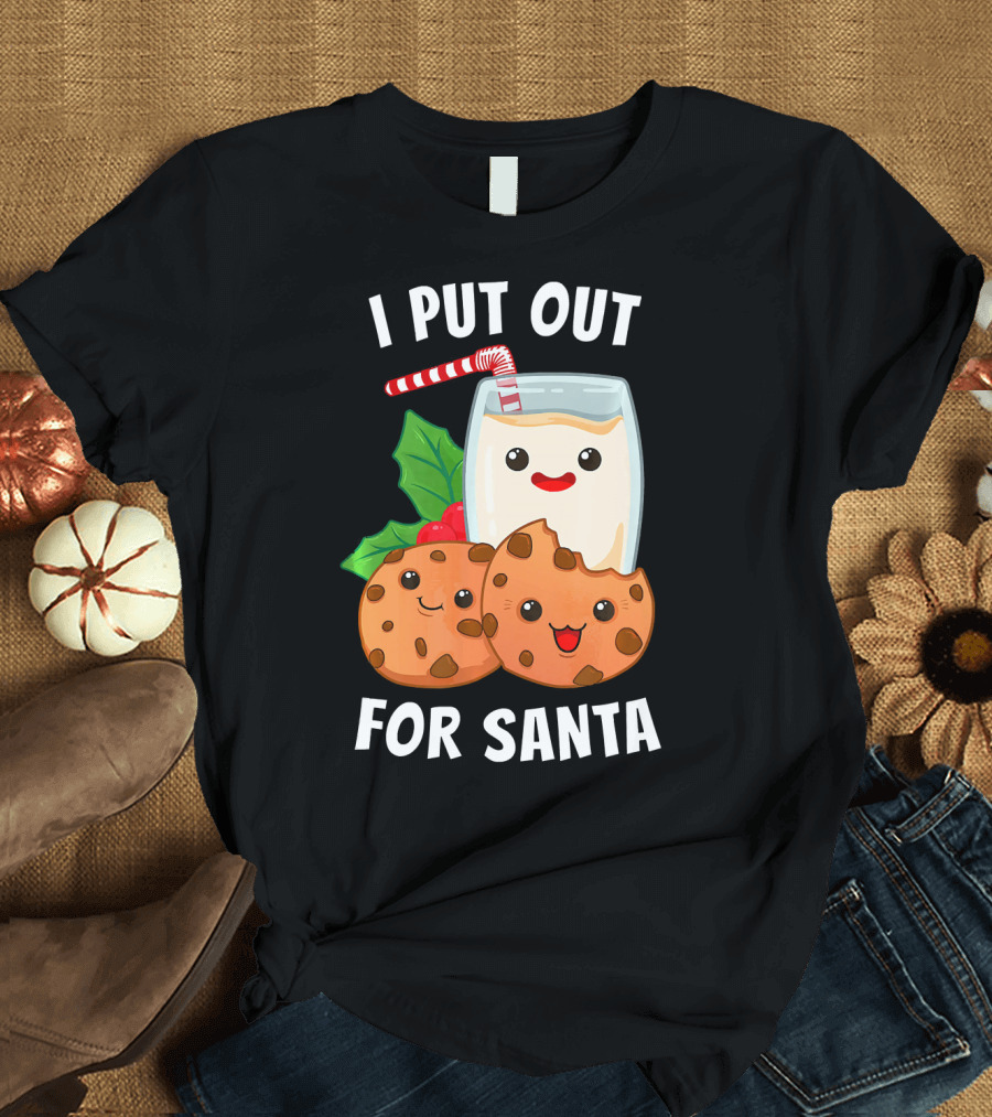I Put Out For Santa Christmas Cookie Milk Candy Cane Smiles T-Shirt