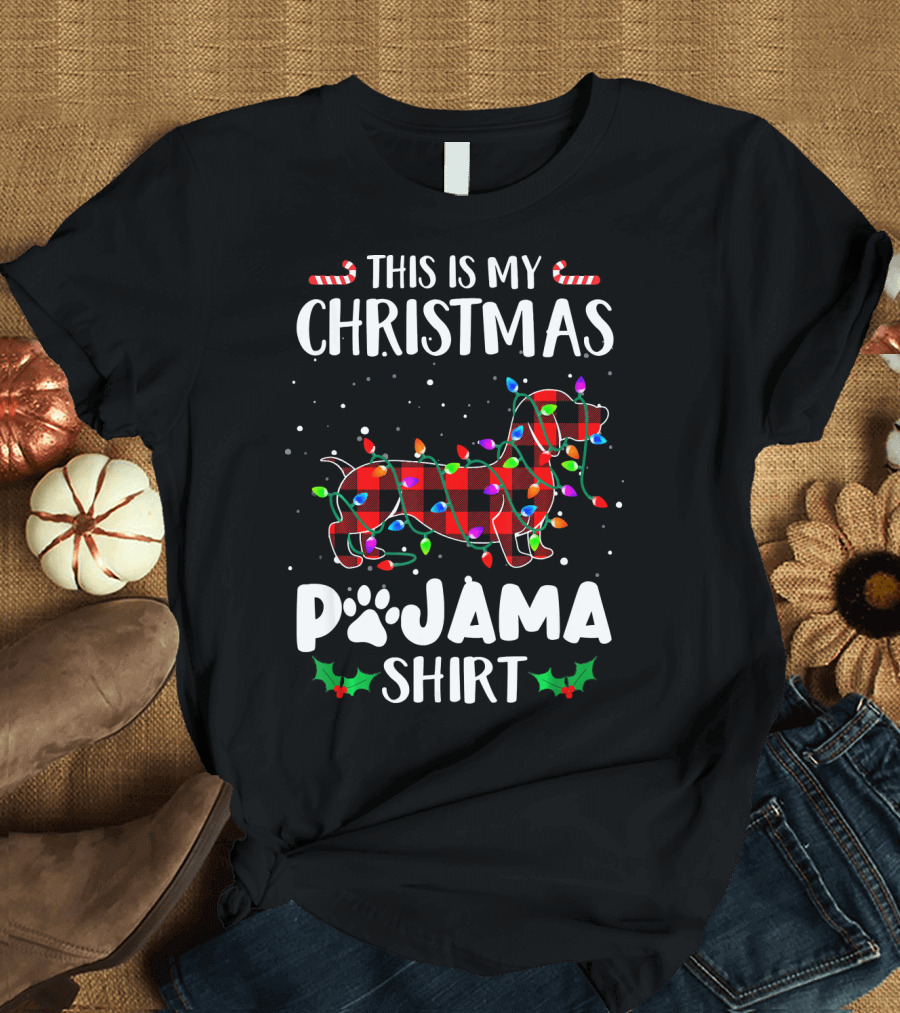 This Is My Christmas Pajama Shirt Dachshund With Lights Candies T-Shirt