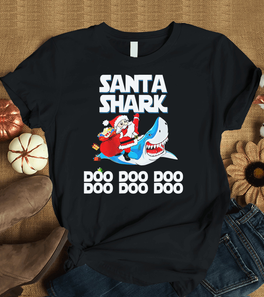 SANTA SHARK DOO DOO DOO DOO DOO DOO T-Shirt