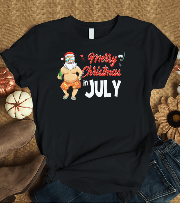 T-Shirt: Merry Christmas in July Santa Claus Summer Beach Vibes T-Shirt Merry Christmas in July Santa Claus Summer Beach Vibes T-Shirt