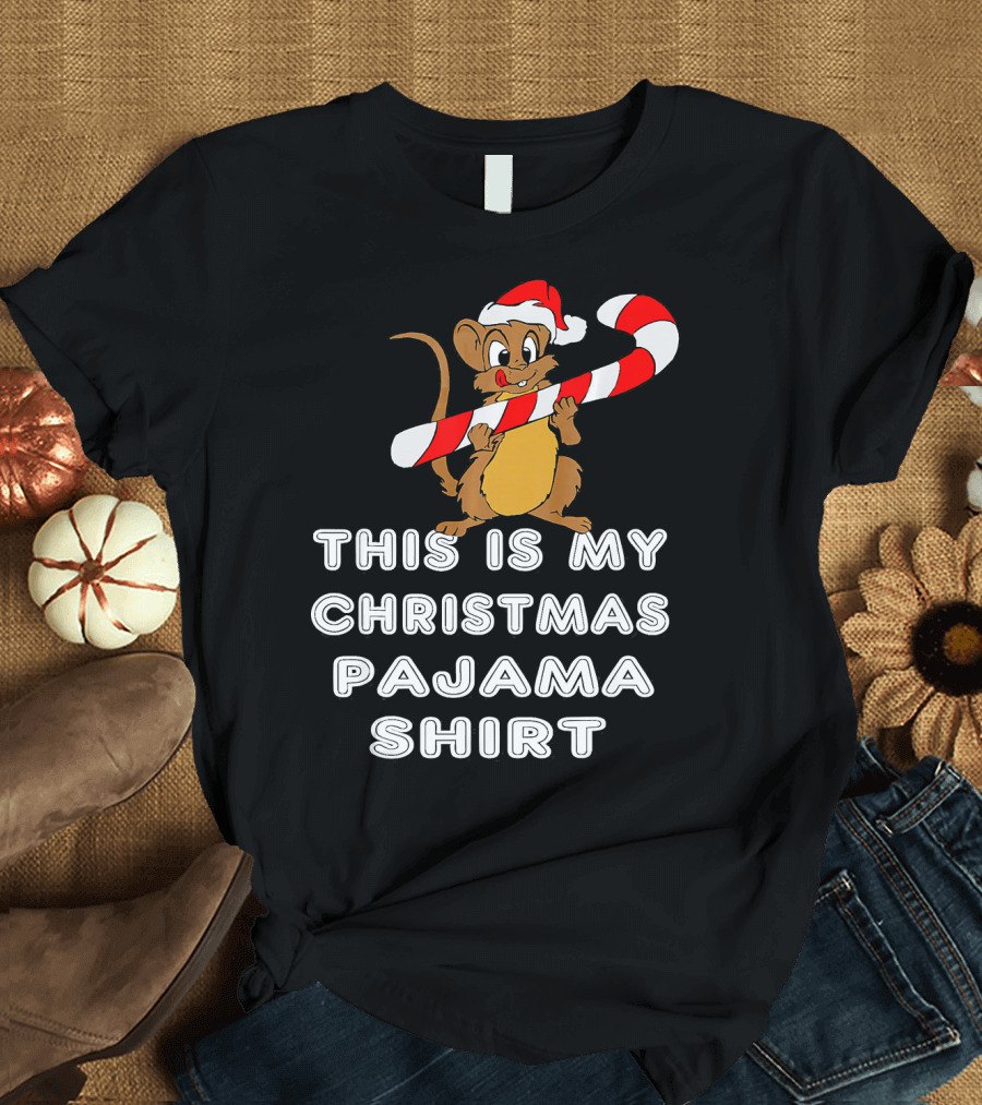 THIS IS MY CHRISTMAS PAJAMA SHIRT MOUSE WITH CANDY CANE AND SANTA HAT T-Shirt
