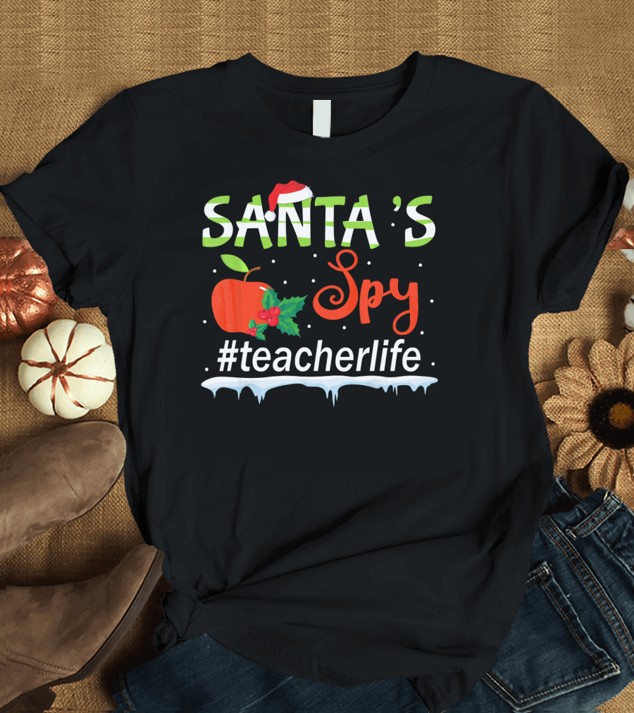 Santa's Spy Christmas Apple #TeacherLife T-Shirt