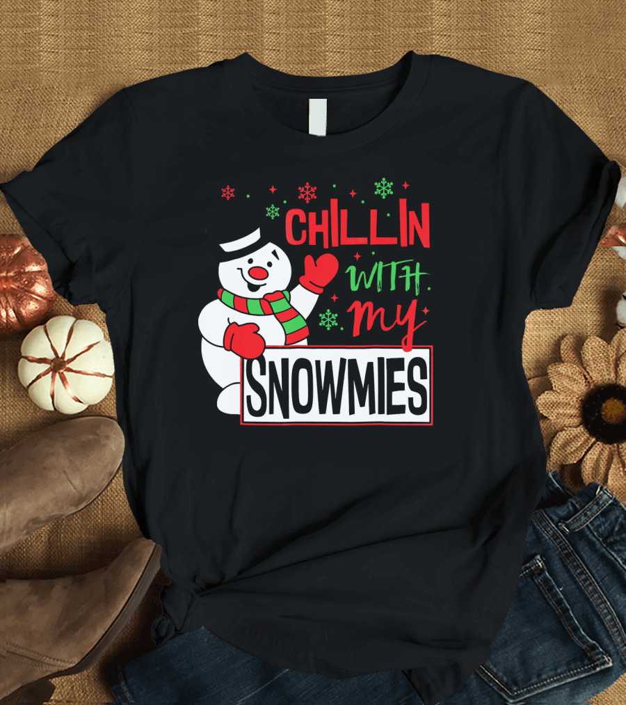 Chillin With My Snowmies Snowman Christmas in July T-Shirt