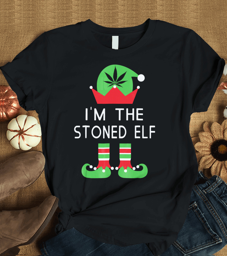 I'm The Stoned Elf Funny Marijuana Christmas Cannabis Hat and Boots T-Shirt