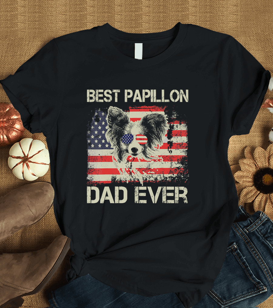 BEST PAPILLON DAD EVER American Flag Papillon T-Shirt