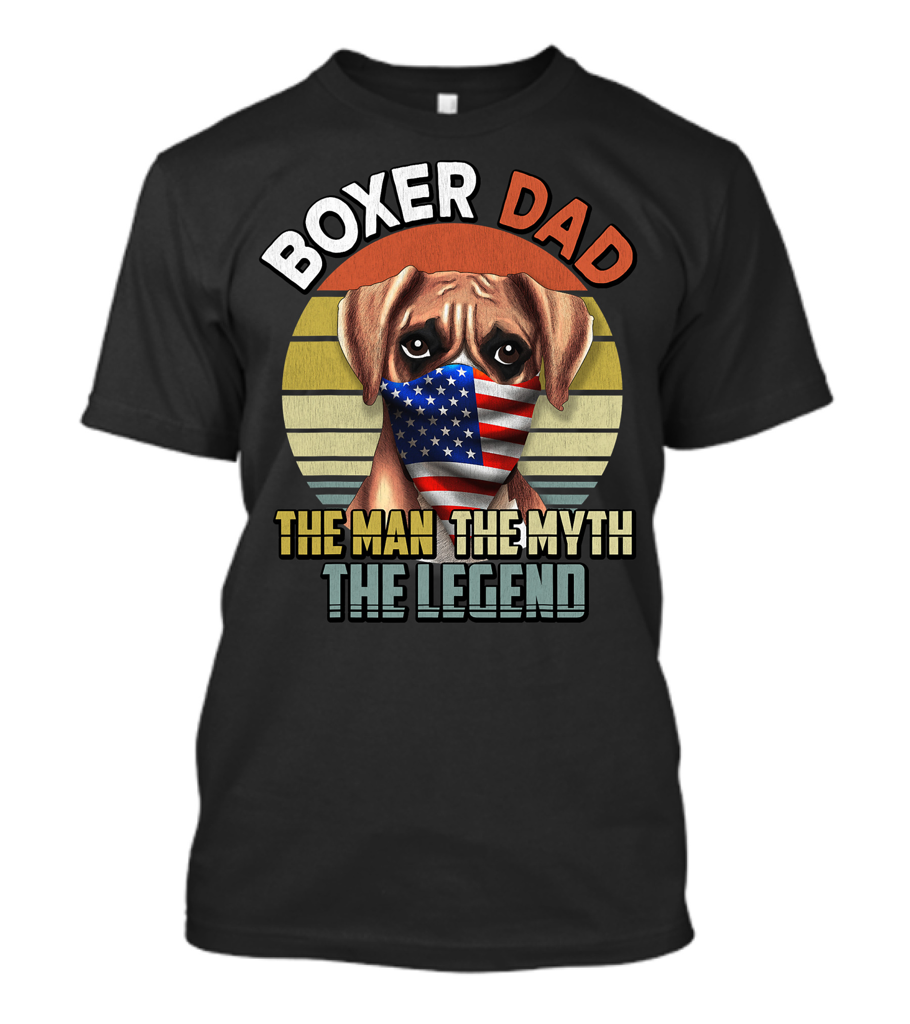 Boxer Dad US Flag Face Mask The Man The Myth The Legend T-Shirt