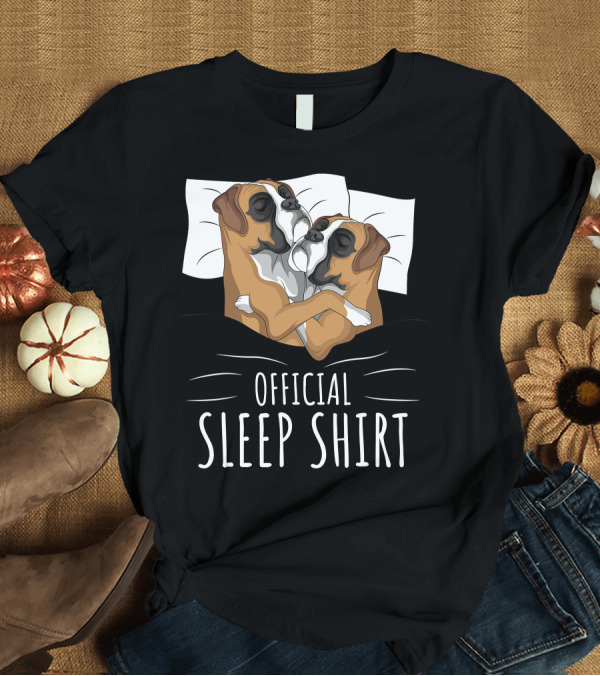 T-Shirt: Boxer Dog Official Sleep T-Shirt Boxer Dog Official Sleep T-Shirt