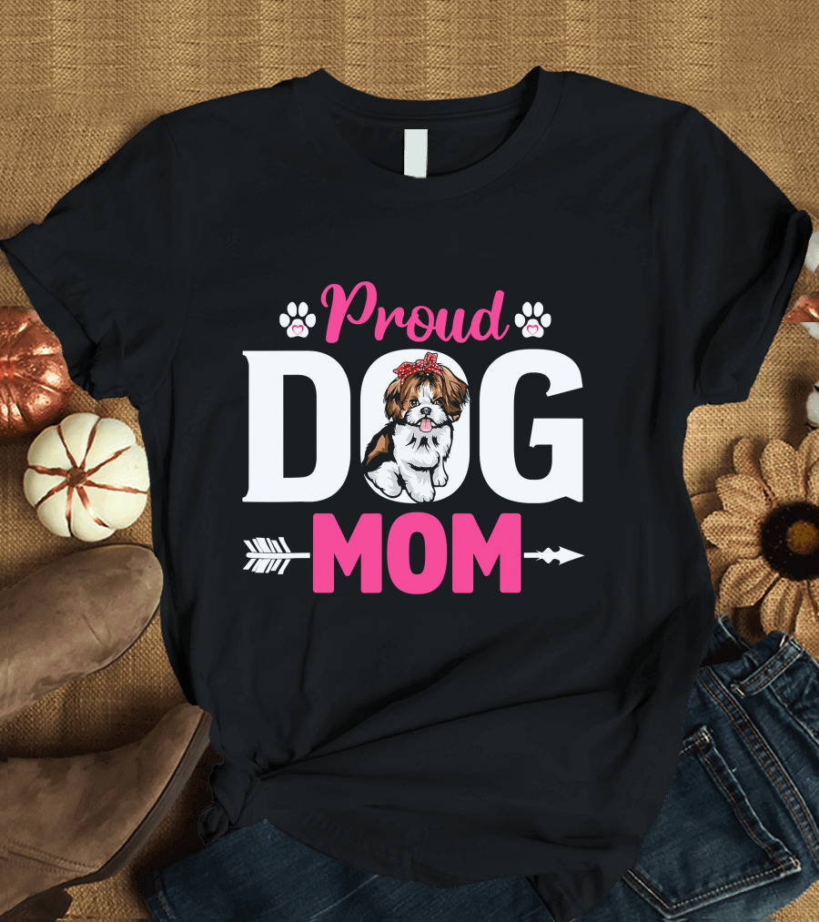 Proud Dog Mom Shih Tzu T-Shirt