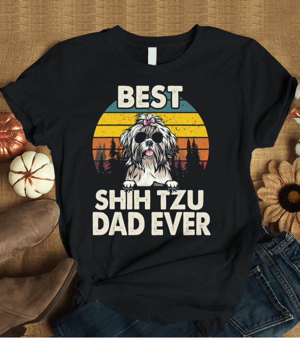 T-Shirt: Best Shih Tzu Dad Ever Vintage Retro T-Shirt Best Shih Tzu Dad Ever Vintage Retro T-Shirt