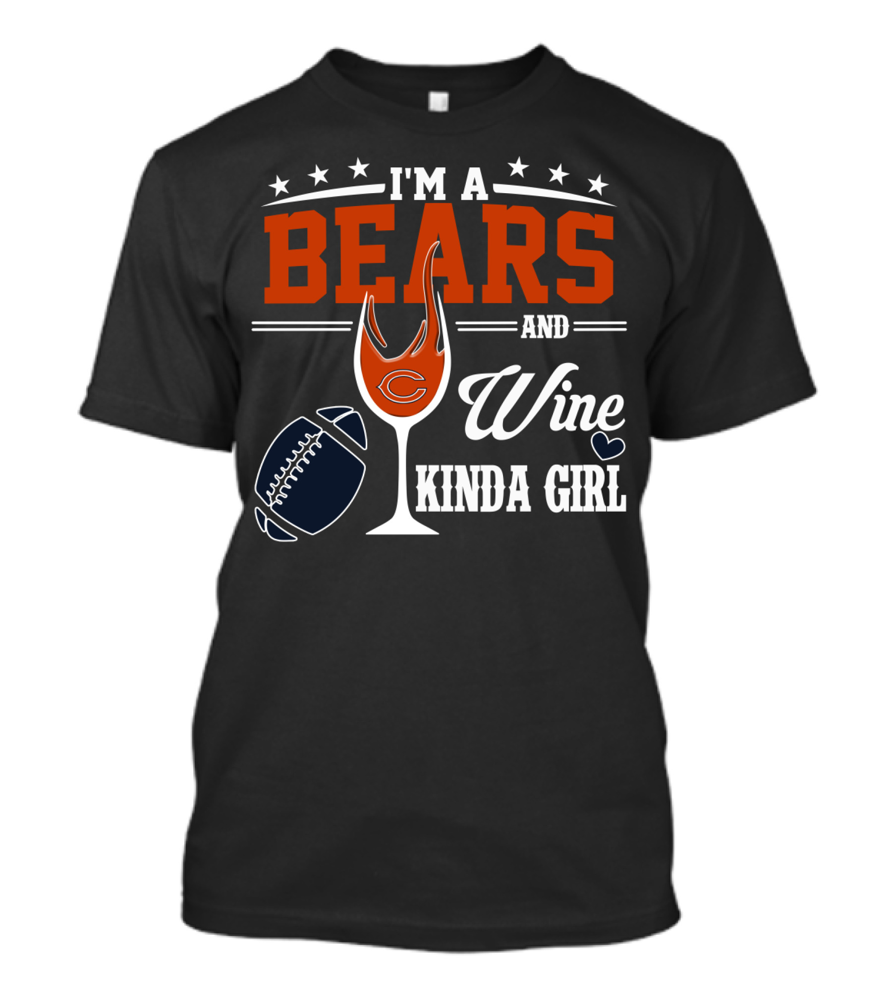 I'm A Bears And Wine Kinda Girl T-Shirt