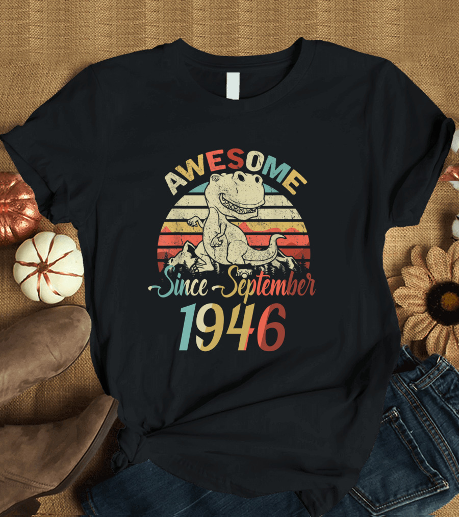 Awesome Since September 1946 Vintage Dinosaur T-Shirt