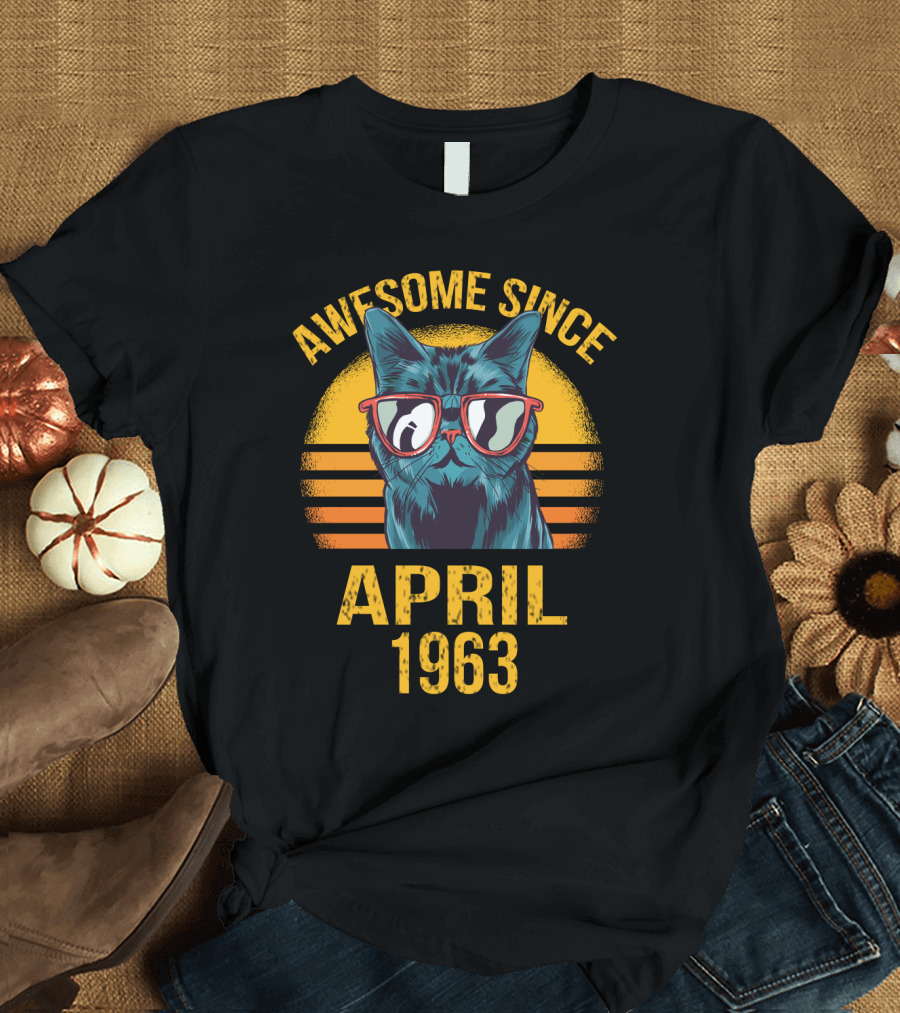 Awesome Since April 1963 Cool Cat in Sunglasses T-Shirt