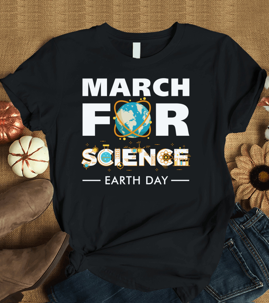 March for Science Earth Day T-Shirt