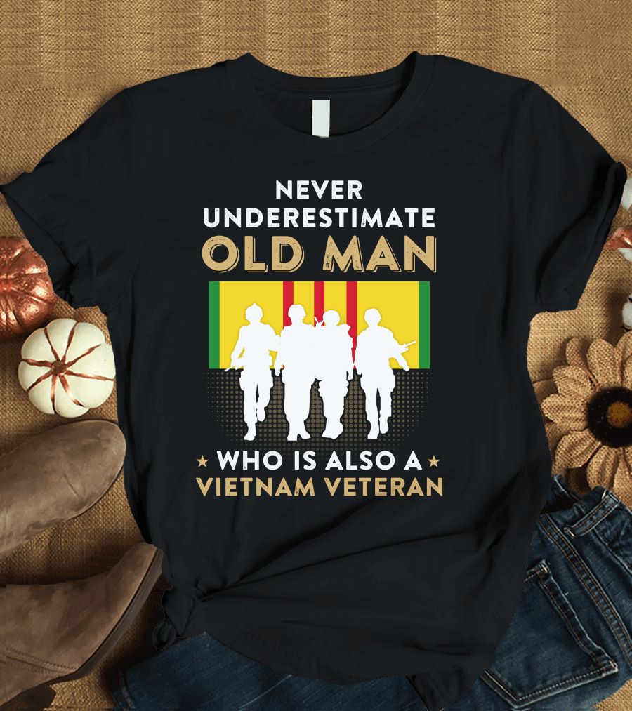 Never Underestimate Old Man Vietnam Veteran with Silhouetted Soldiers and Vietnam Flag T-Shirt