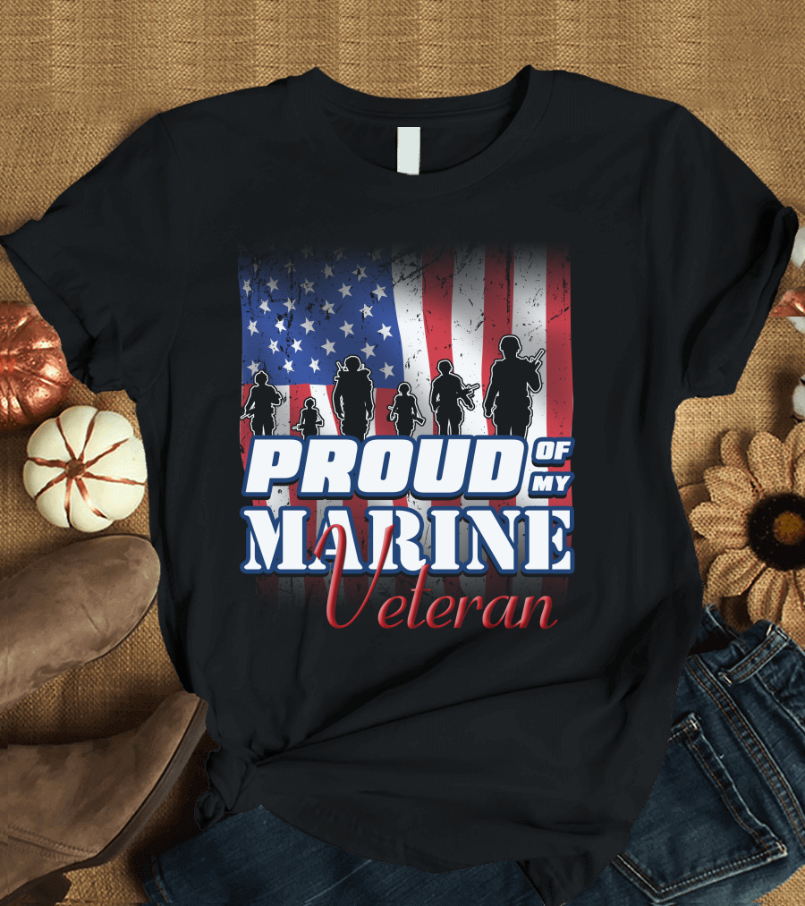 PROUD OF MY MARINE VETERAN American Flag T-Shirt