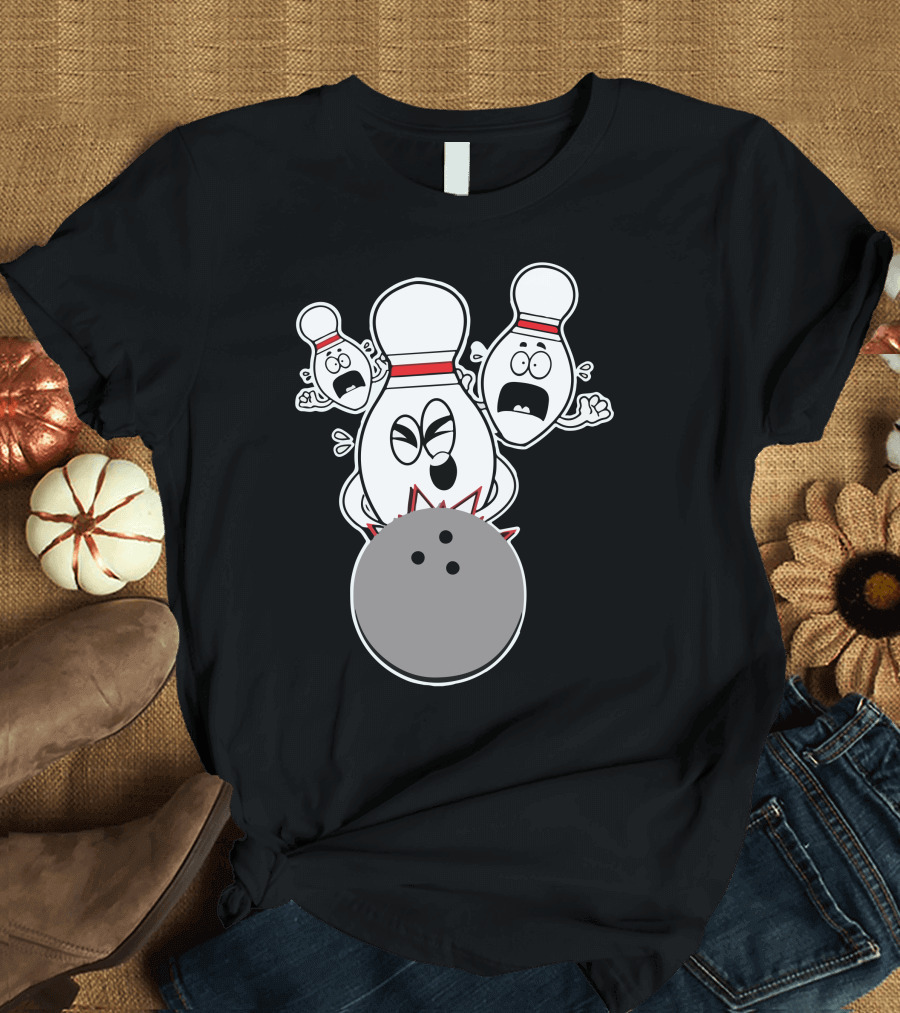 Bowling Pins Knocked Down Strike Scared Nut Bowling Ball Collision T-Shirt