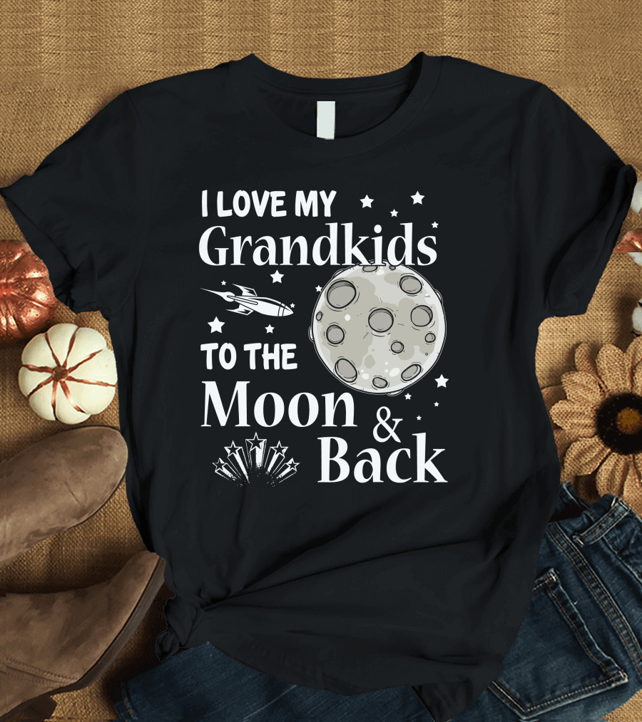 I Love My Grandkids To The Moon and Back with Stars and Rocketship T-Shirt