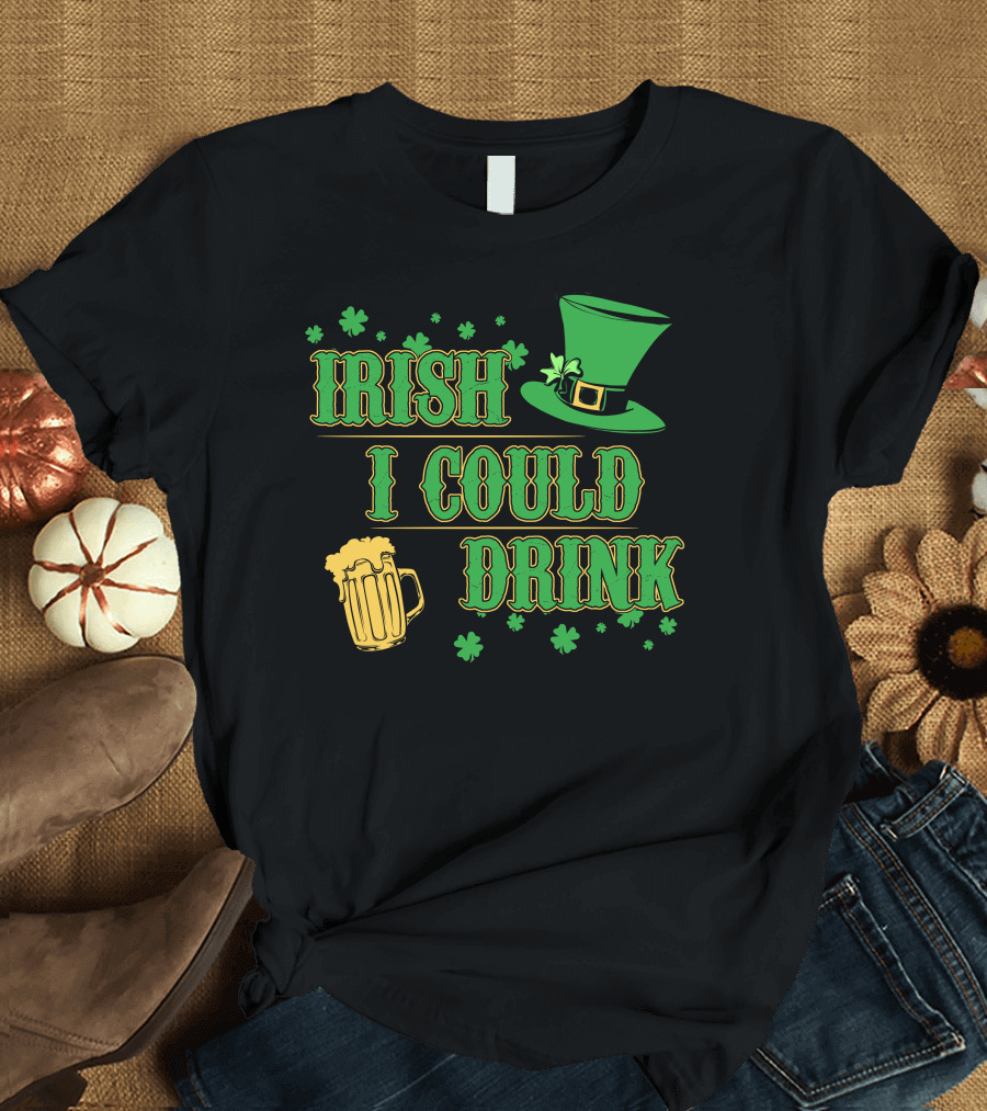 Irish I Could Drink Maternity St Patrick’s Day Beer Hat Shamrocks T-Shirt