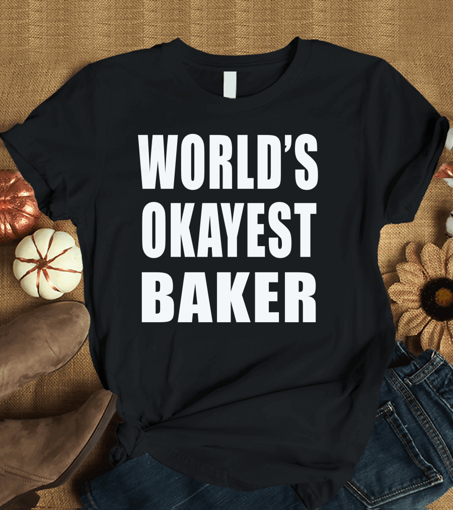 World's Okayest Baker Simple T-Shirt